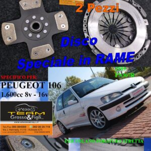 Kit Frizione 2 pezzi Spingidisco Sportivo Rinforzato + Disco in Rame Sinterizzato 4 petali - Peugeot 106 1.6 16V fino al >2001 PER VOLANO CON FORATURA STRETTA 2589 + FN367R