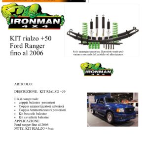 Kit rialzo off road IRONMAN for Ford Ranger fino al -> 2006 +5 cm ammortizzatore e Balestra